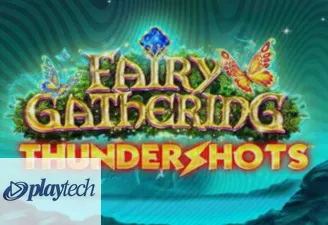 Fairy Gathering™: Thundershots™